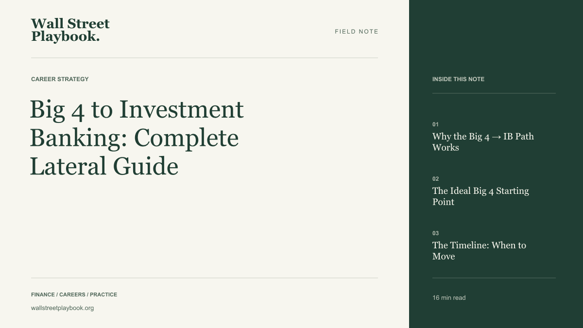 Field Note: Big 4 to Investment Banking: Complete Lateral Guide