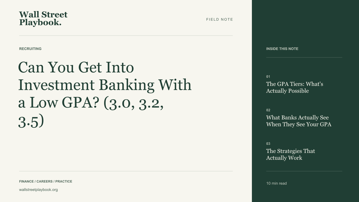 Field Note: Can You Get Into Investment Banking With a Low GPA? (3.0, 3.2, 3.5)