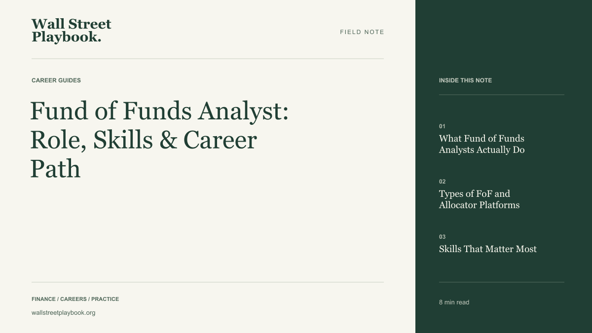 Field Note: Fund of Funds Analyst: Role, Skills & Career Path