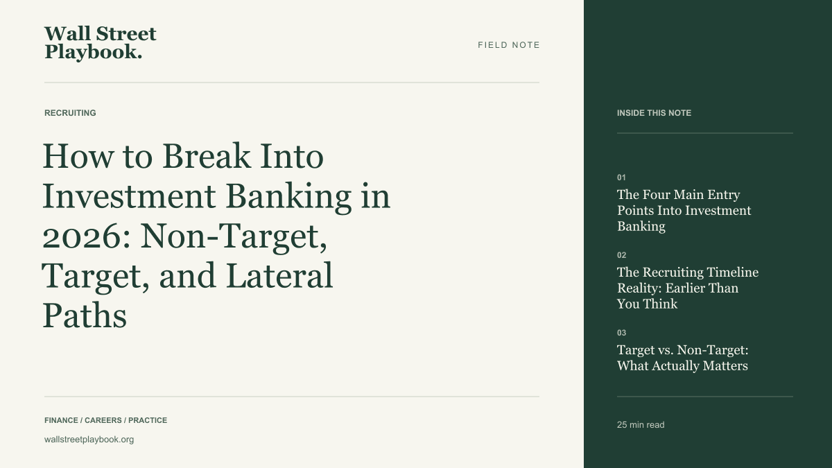Field Note: How to Break Into Investment Banking in 2026: Non-Target, Target, and Lateral Paths