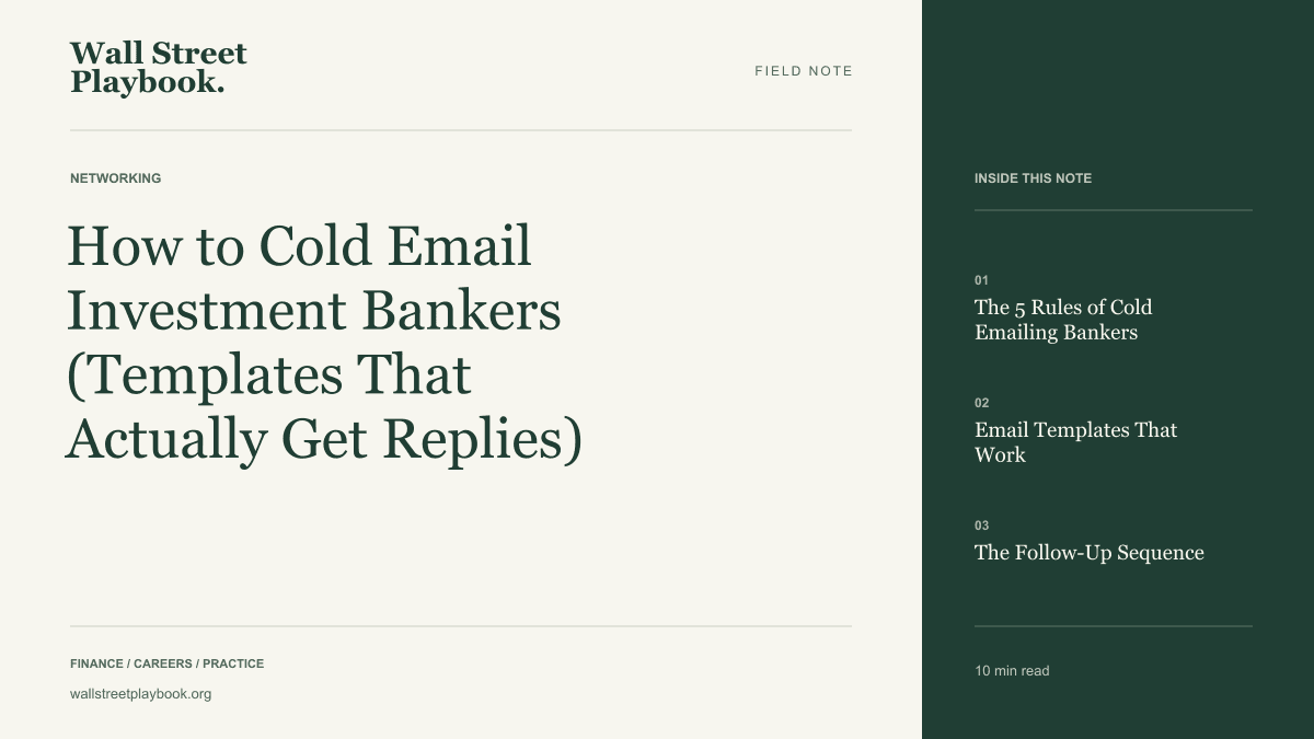 Field Note: How to Cold Email Investment Bankers (Templates That Actually Get Replies)