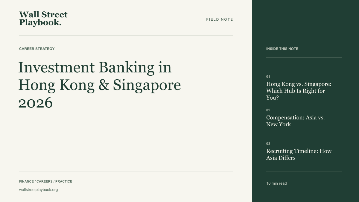 Field Note: Investment Banking in Hong Kong & Singapore 2026