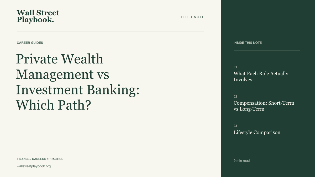 Field Note: Private Wealth Management vs Investment Banking: Which Path?