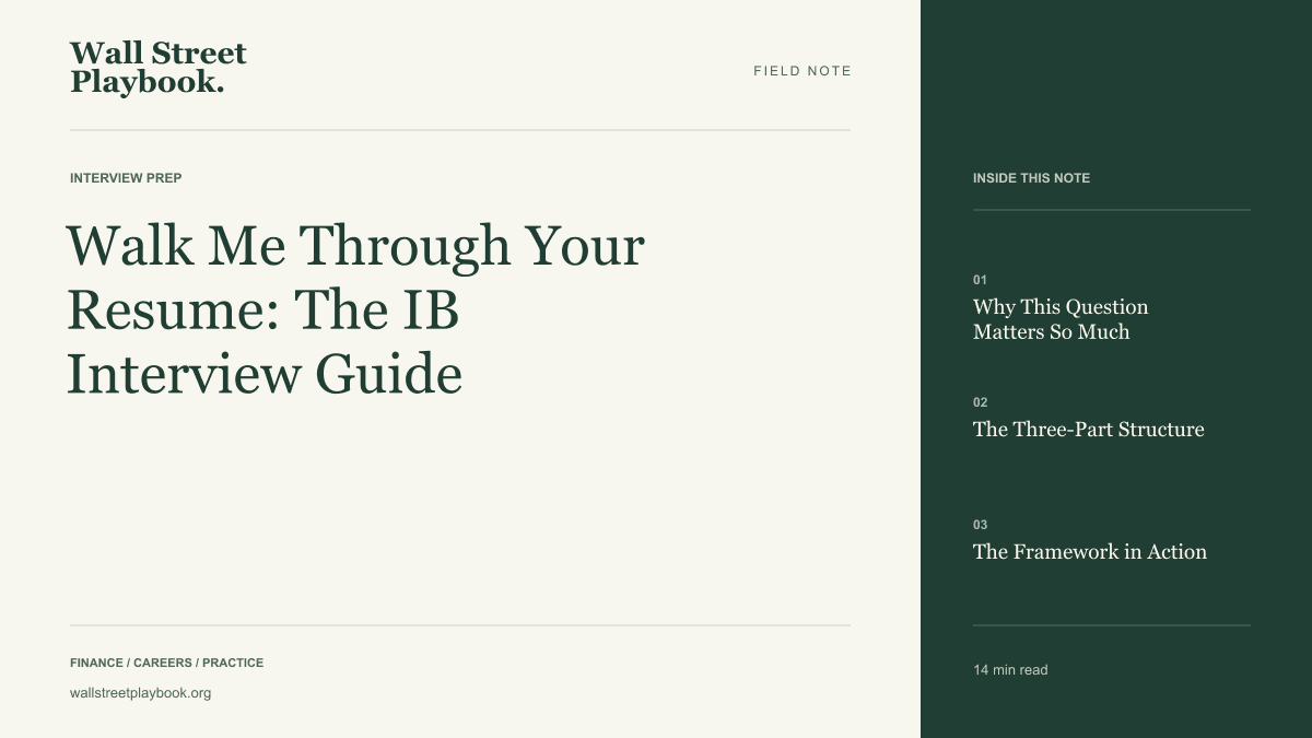 Field Note: Walk Me Through Your Resume: The IB Interview Guide